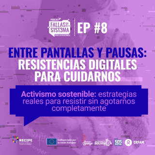 EP 8 - Entre pantallas y pausas: resistencias digitales para cuidarnos