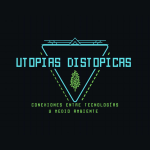 Utopias distópicas